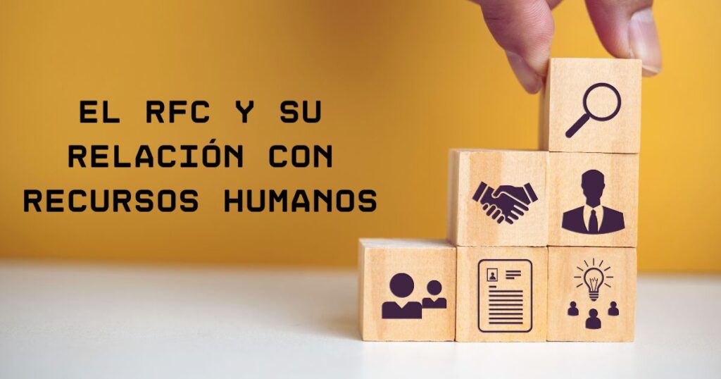 El RFC y su relación con Recursos Humanos
