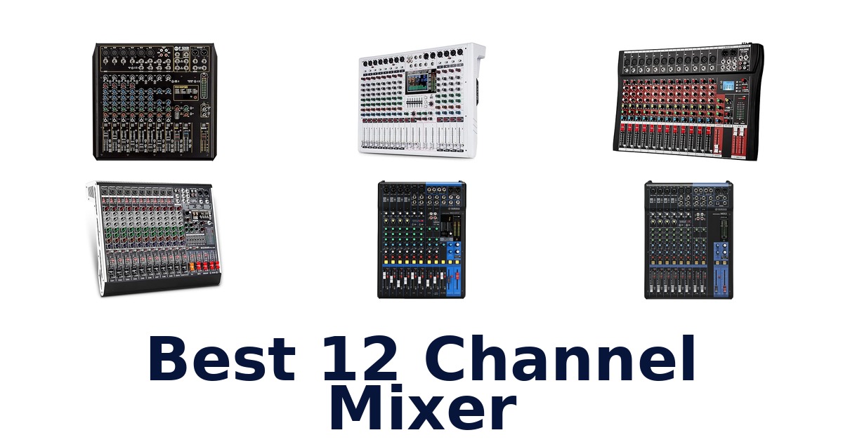 best 12 channel mixer