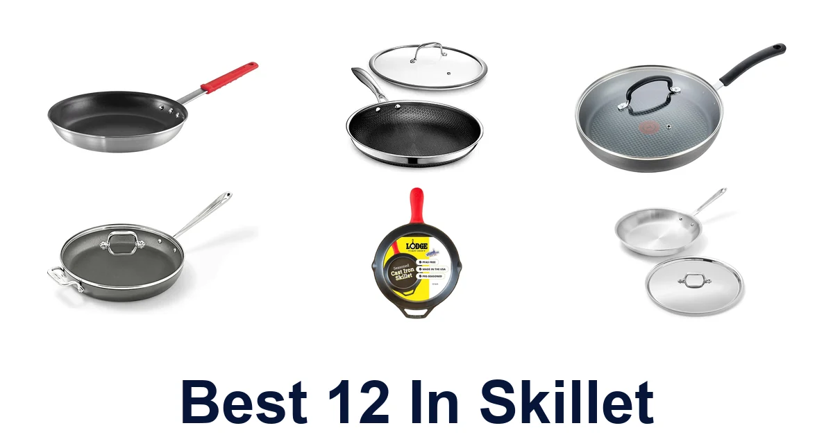 best 12 in skillet