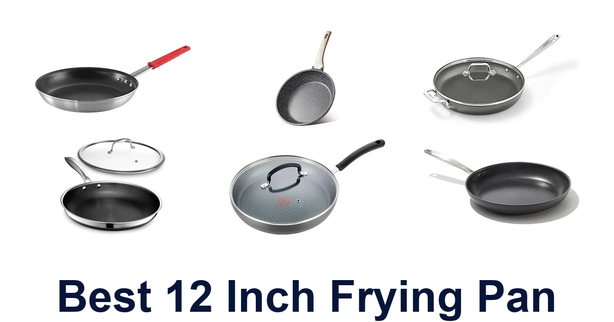 best 12 inch frying pan