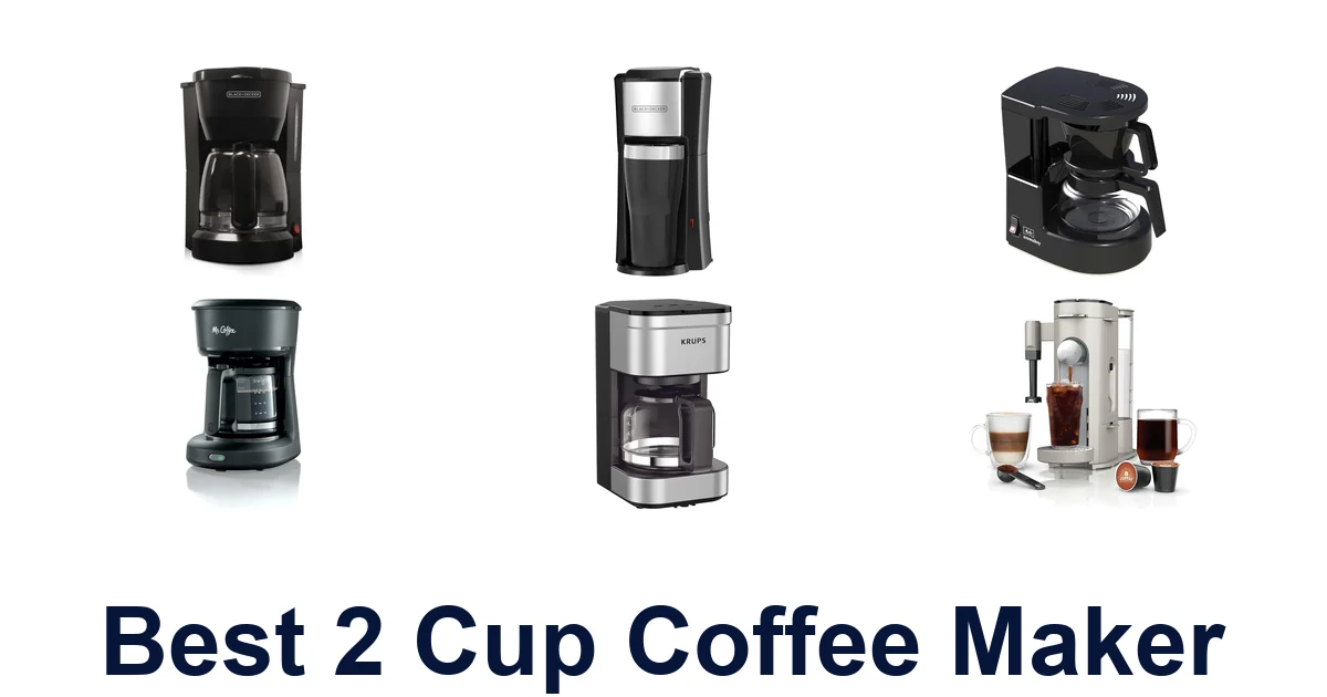 best 2 cup coffee maker