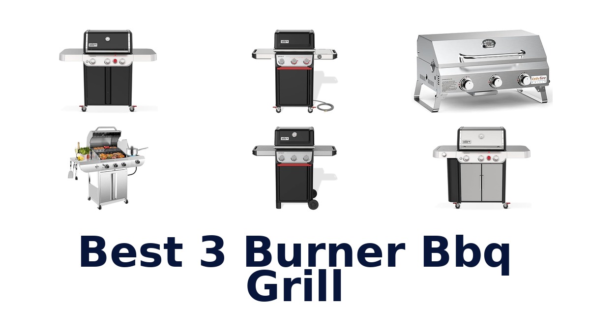 best 3 burner bbq grill