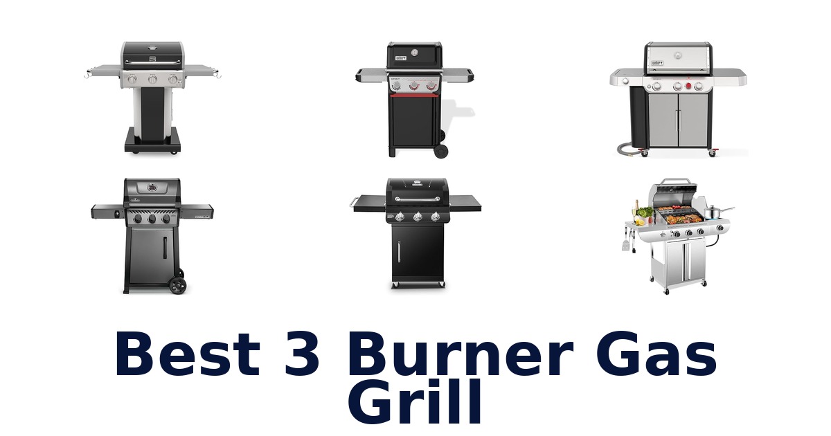 best 3 burner gas grill