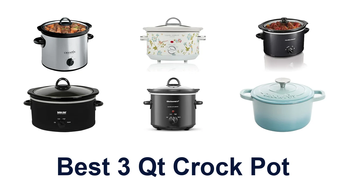 Best 3 Qt Crock Pots: Top 10 Perfect Picks