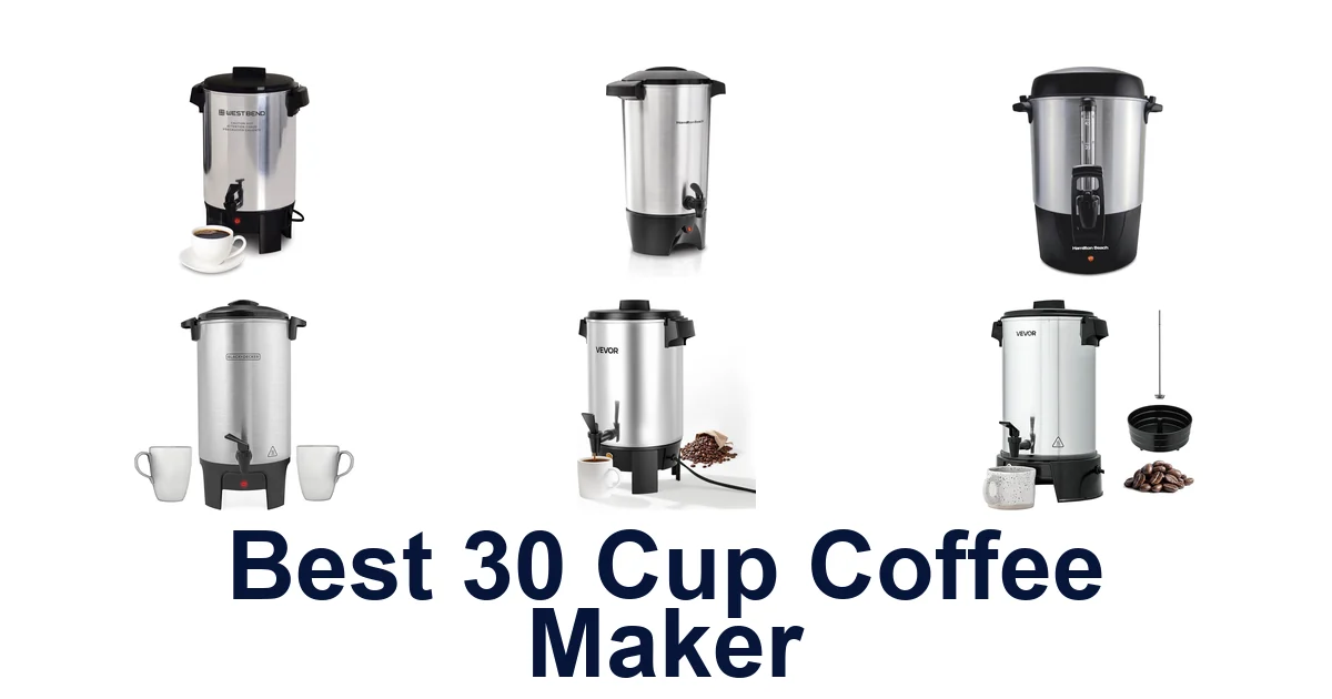 best 30 cup coffee maker