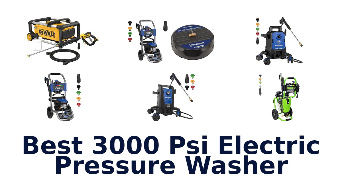 Best 10: 3000 PSI Electric Pressure Washers