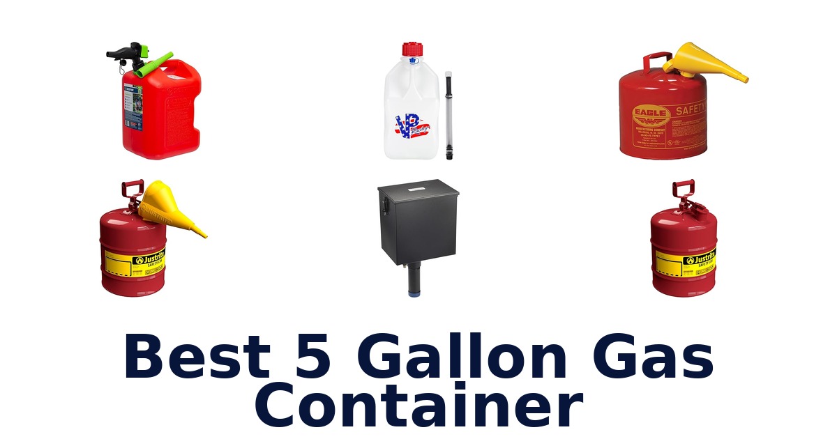 best 5 gallon gas container