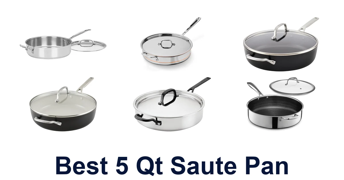best 5 qt saute pan