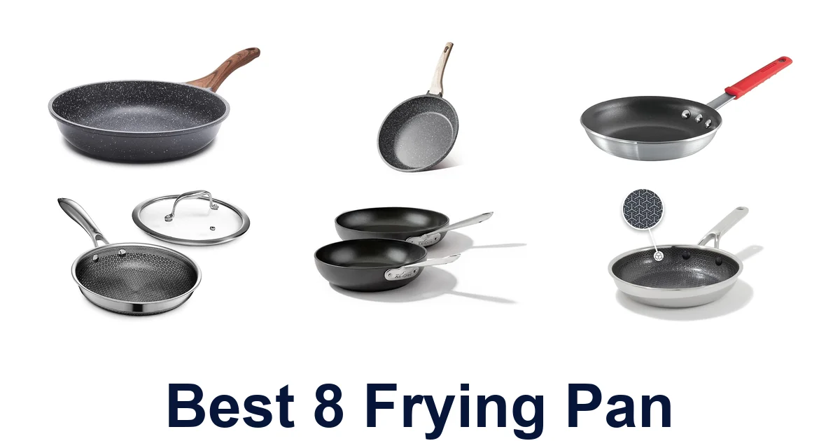best 8 frying pan
