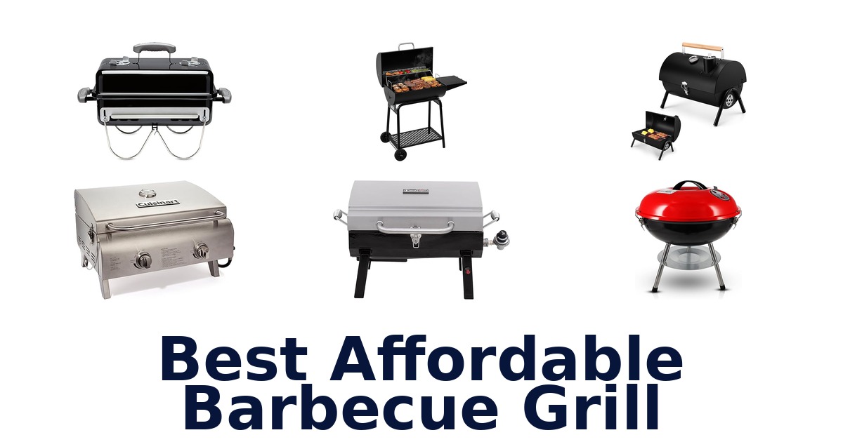 best affordable barbecue grill