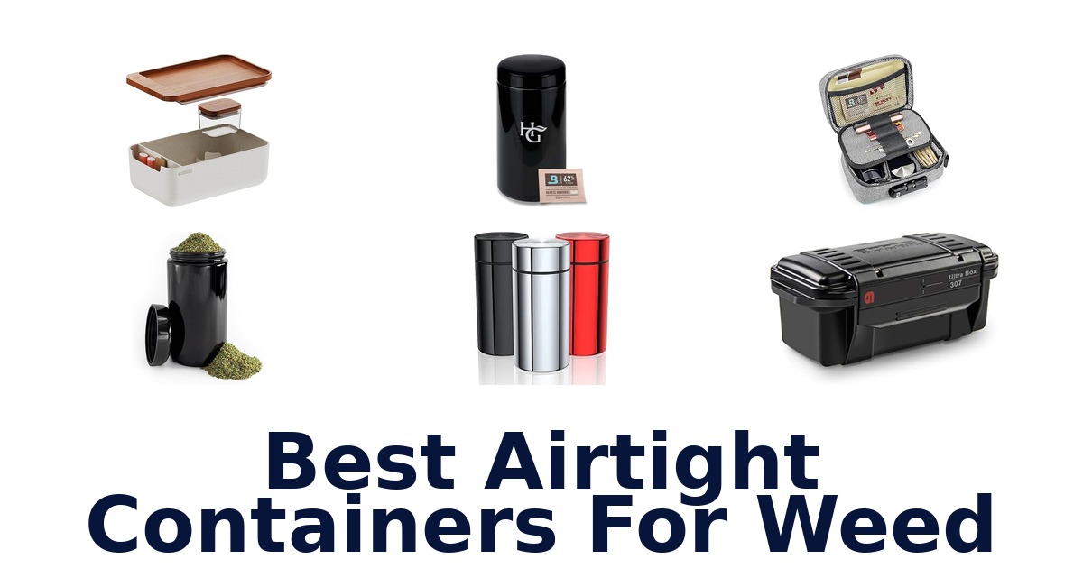 best airtight containers for weed