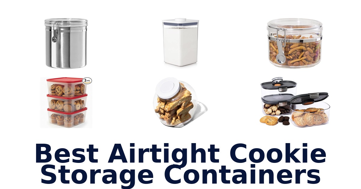 best airtight cookie storage containers