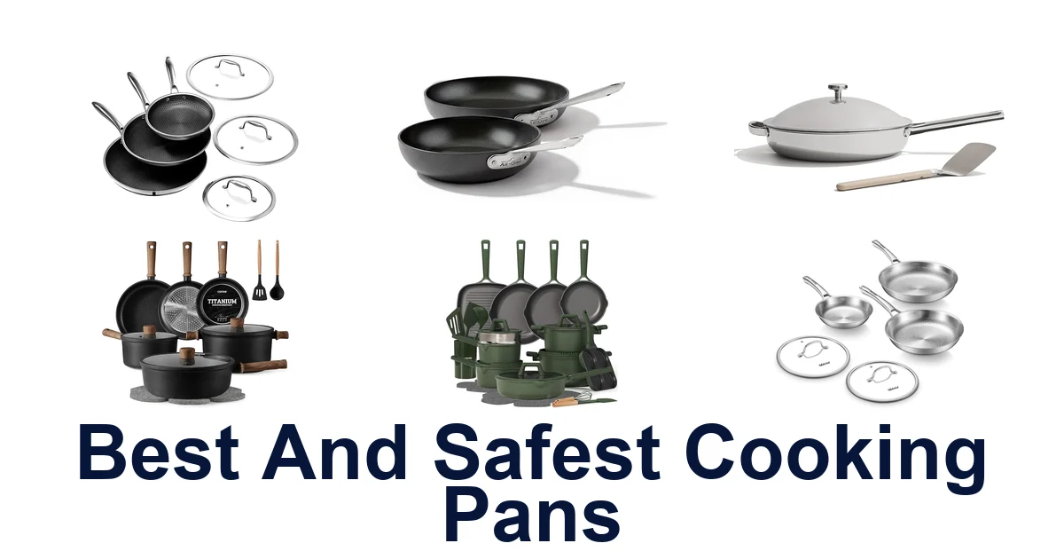best and safest cooking pans