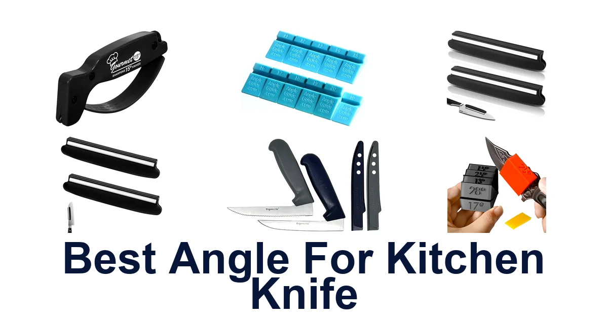best angle for kitchen knife