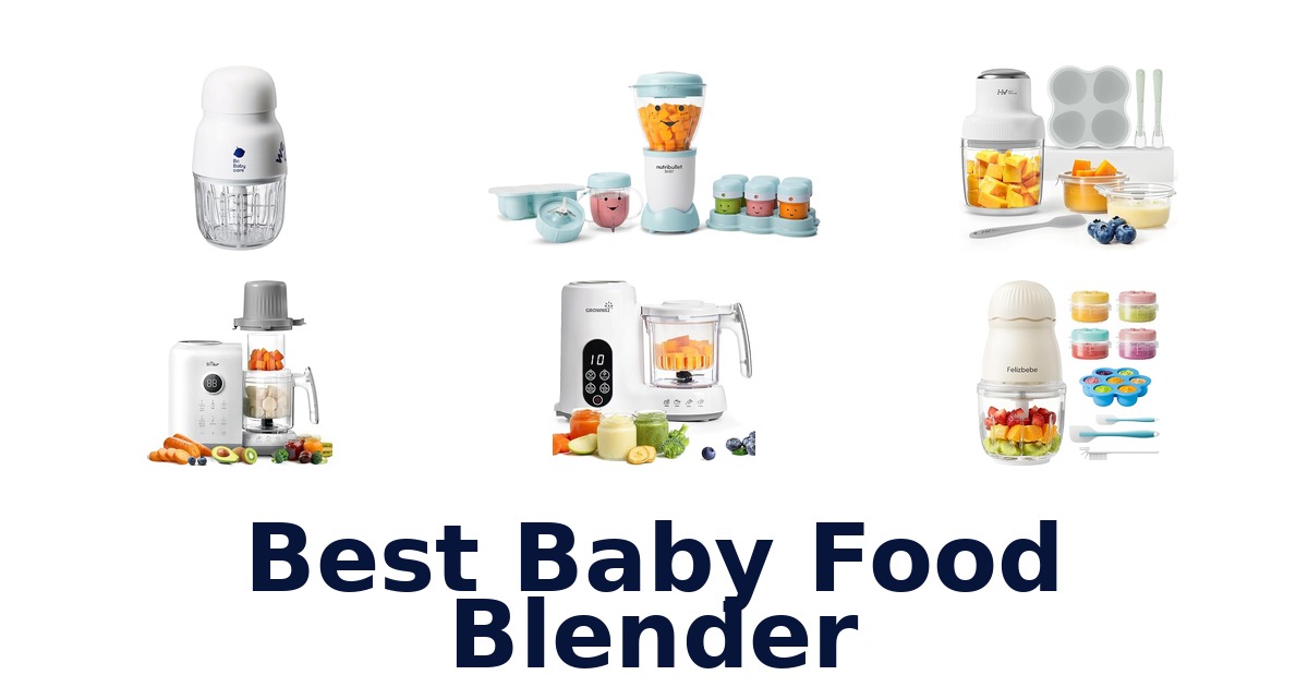 best baby food blender