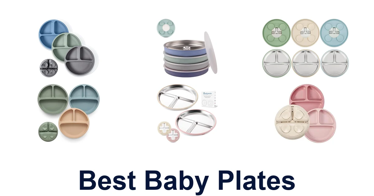Best Baby Plates: Top 10 Picks for Mealtime!