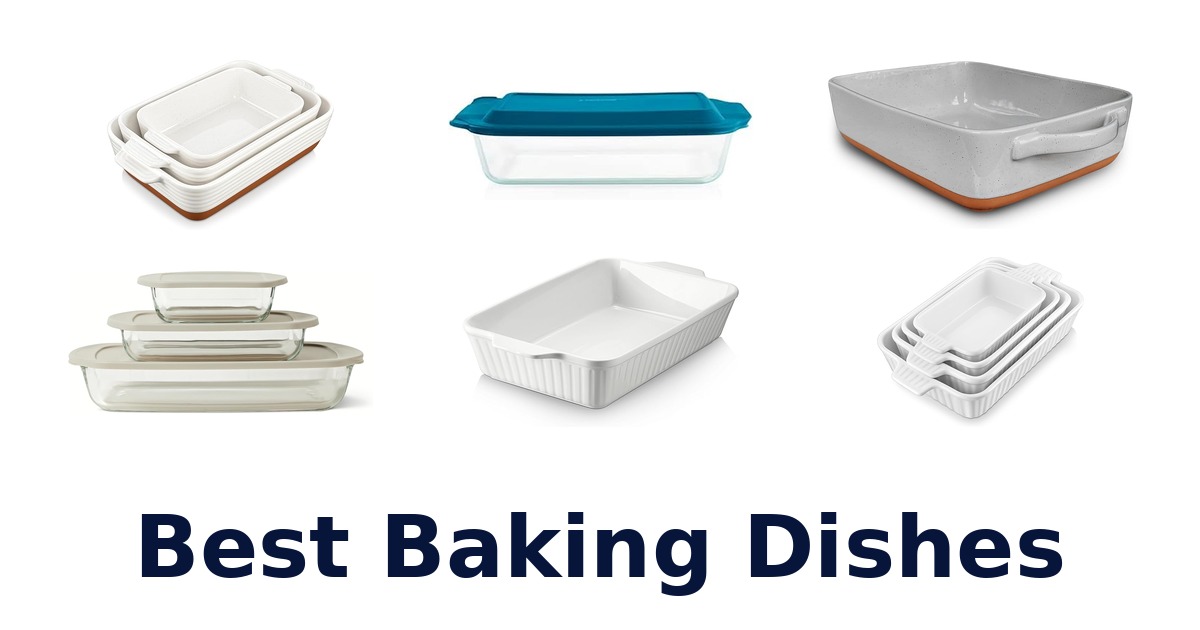 best baking dishes