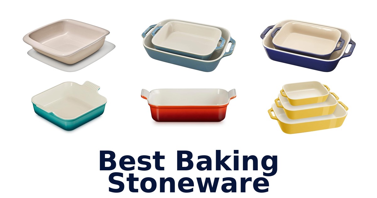 best baking stoneware