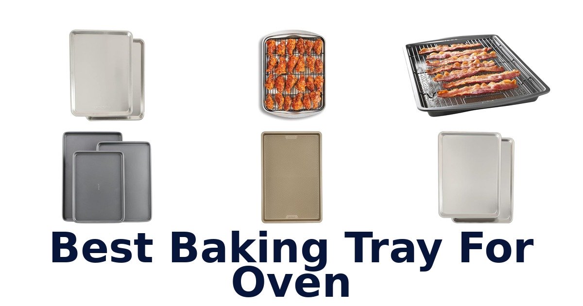 best baking tray for oven