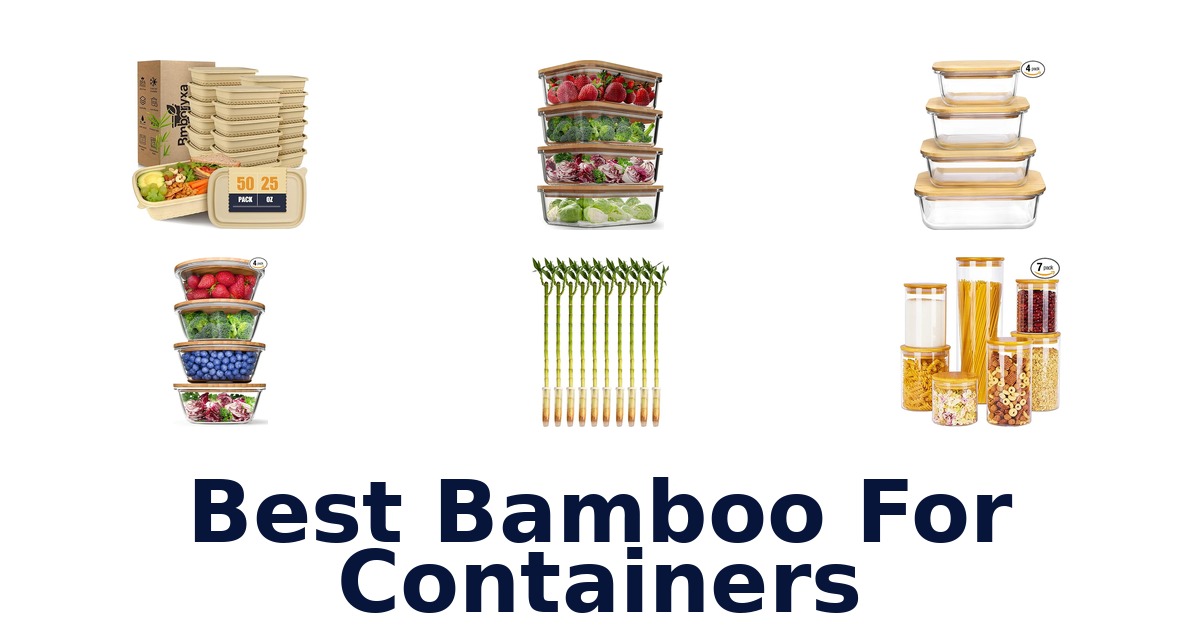 best bamboo for containers
