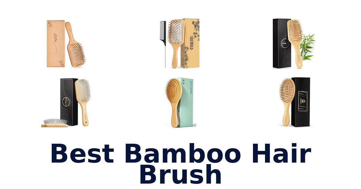 best bamboo hair brush