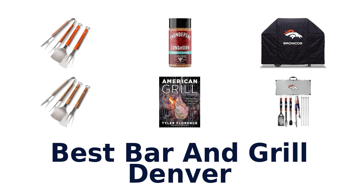 best bar and grill denver