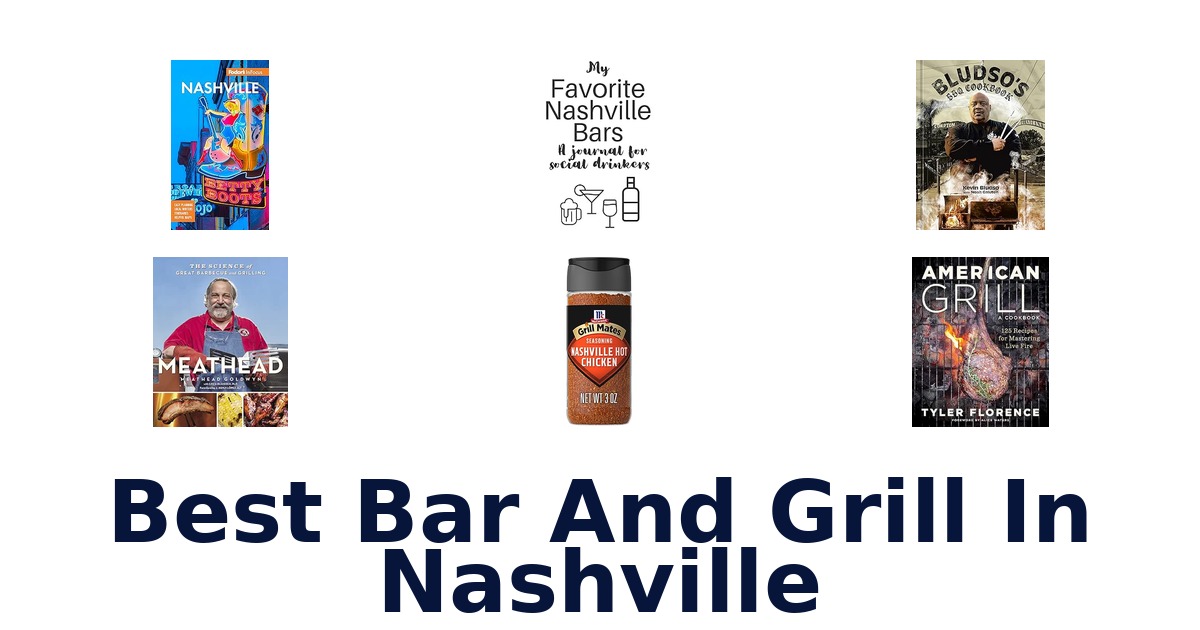 best bar and grill in nashville