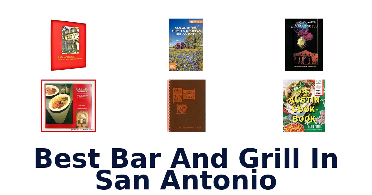 best bar and grill in san antonio