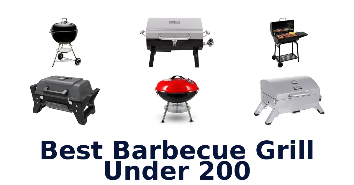 best barbecue grill under 200