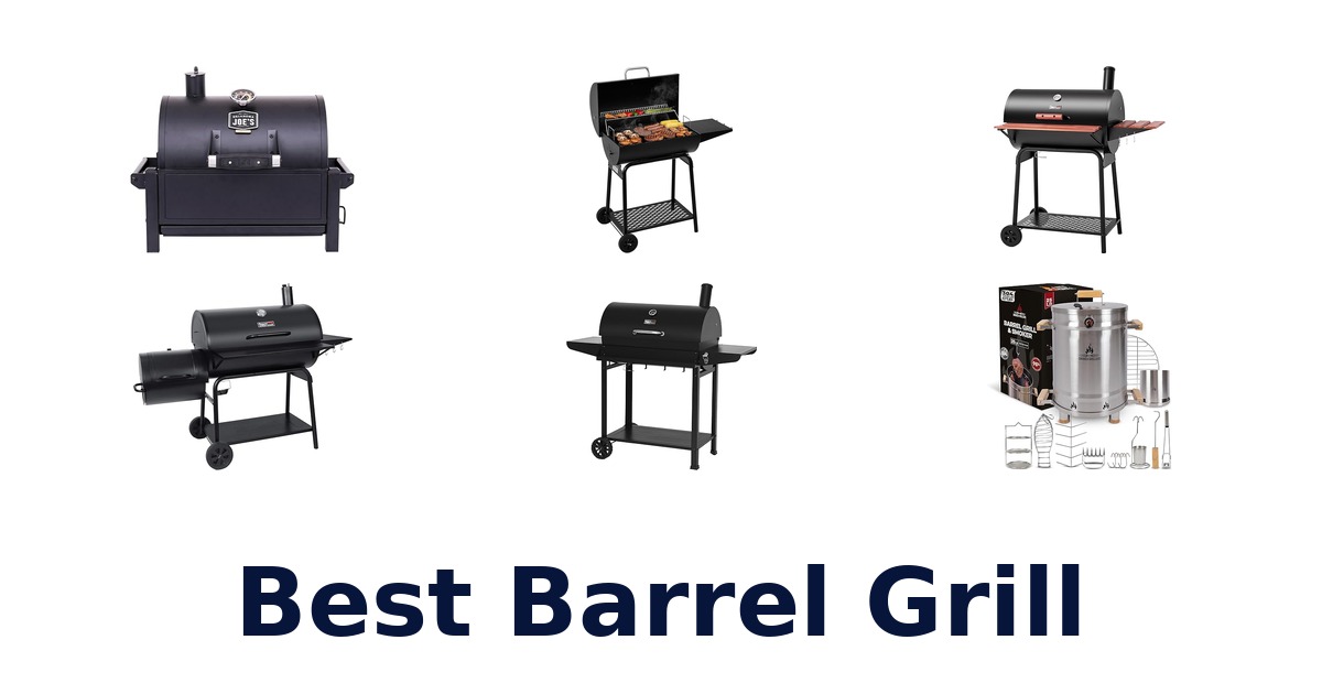 best barrel grill