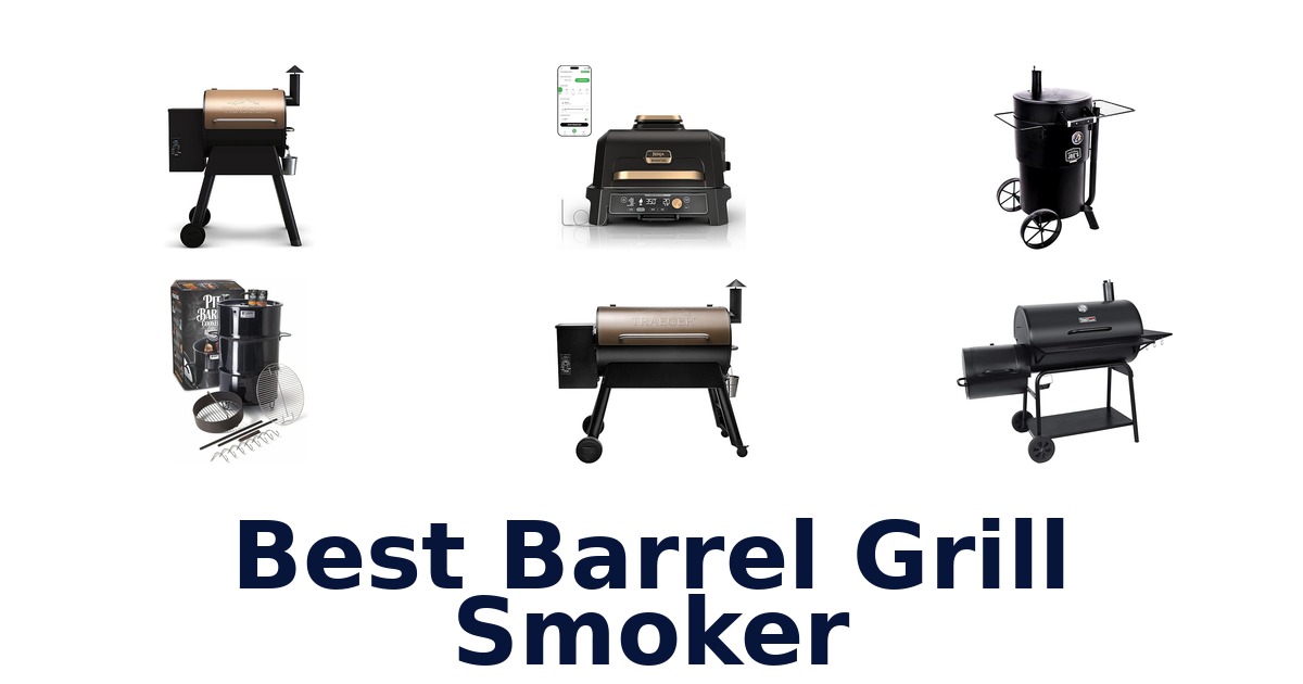 best barrel grill smoker