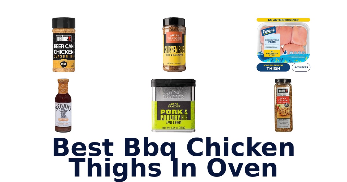 best bbq chicken thighs in oven
