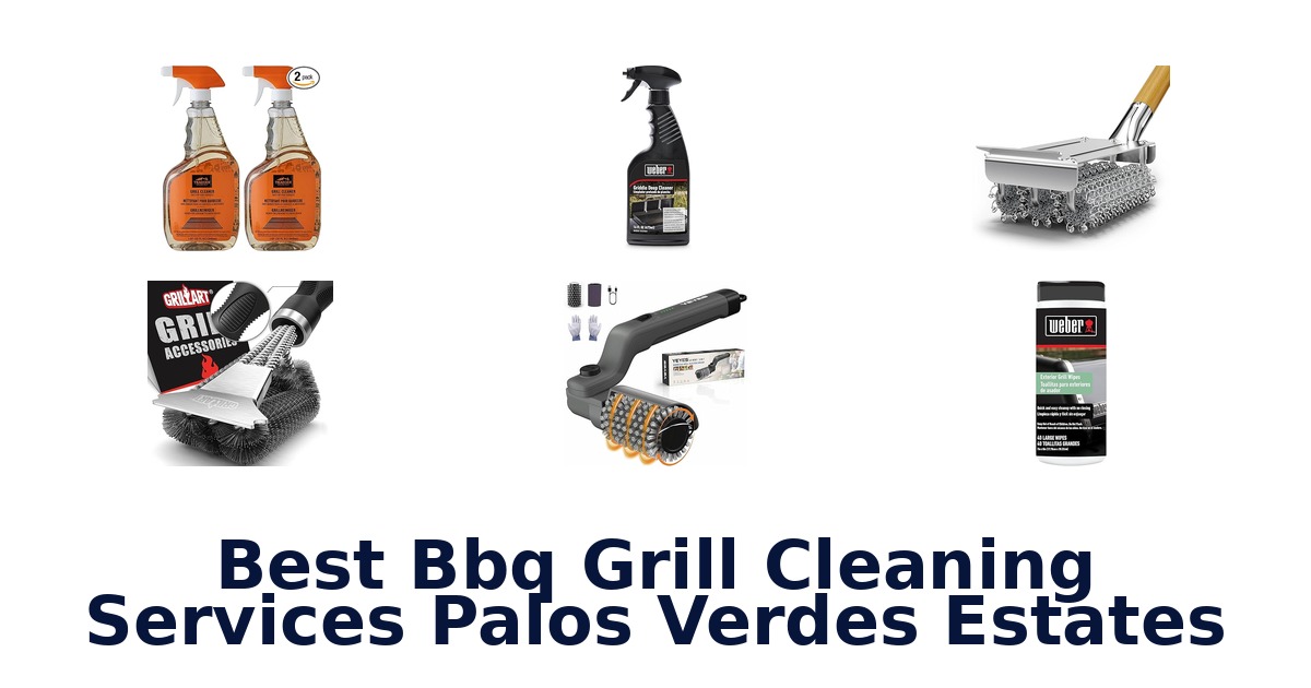 best bbq grill cleaning services palos verdes estates