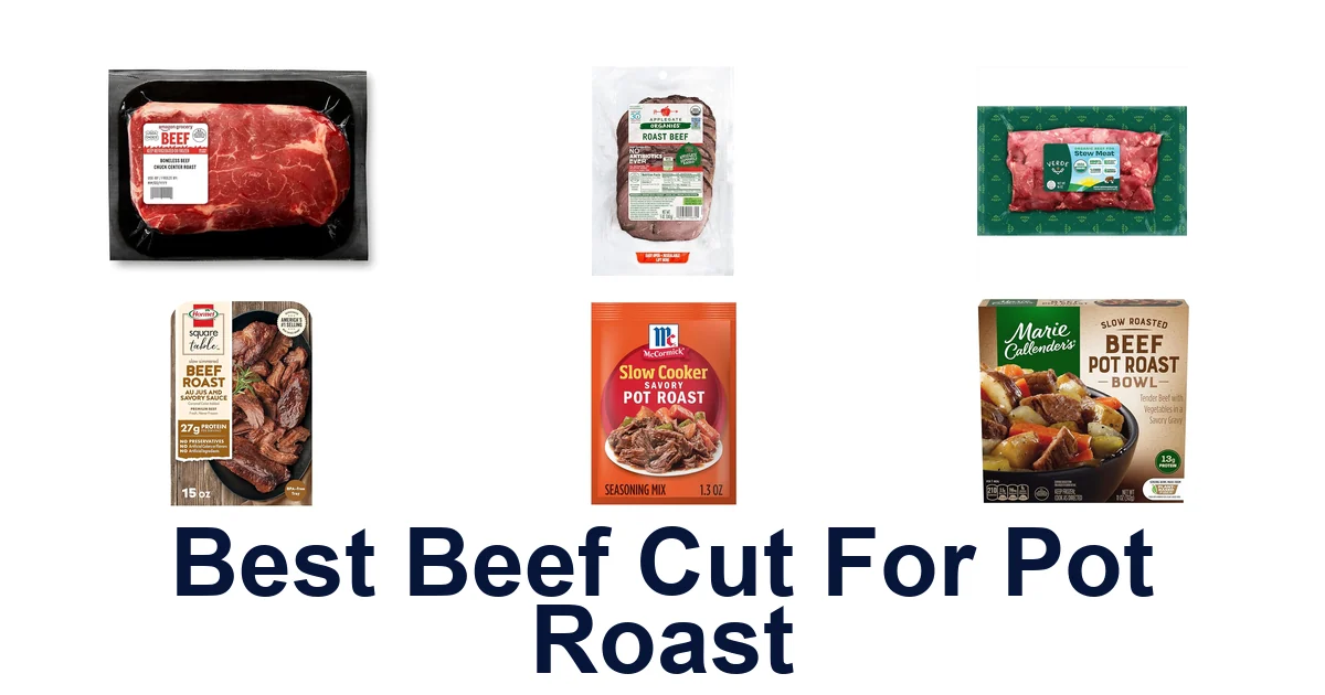 Best Beef Cuts for Pot Roast: Top 10 Picks