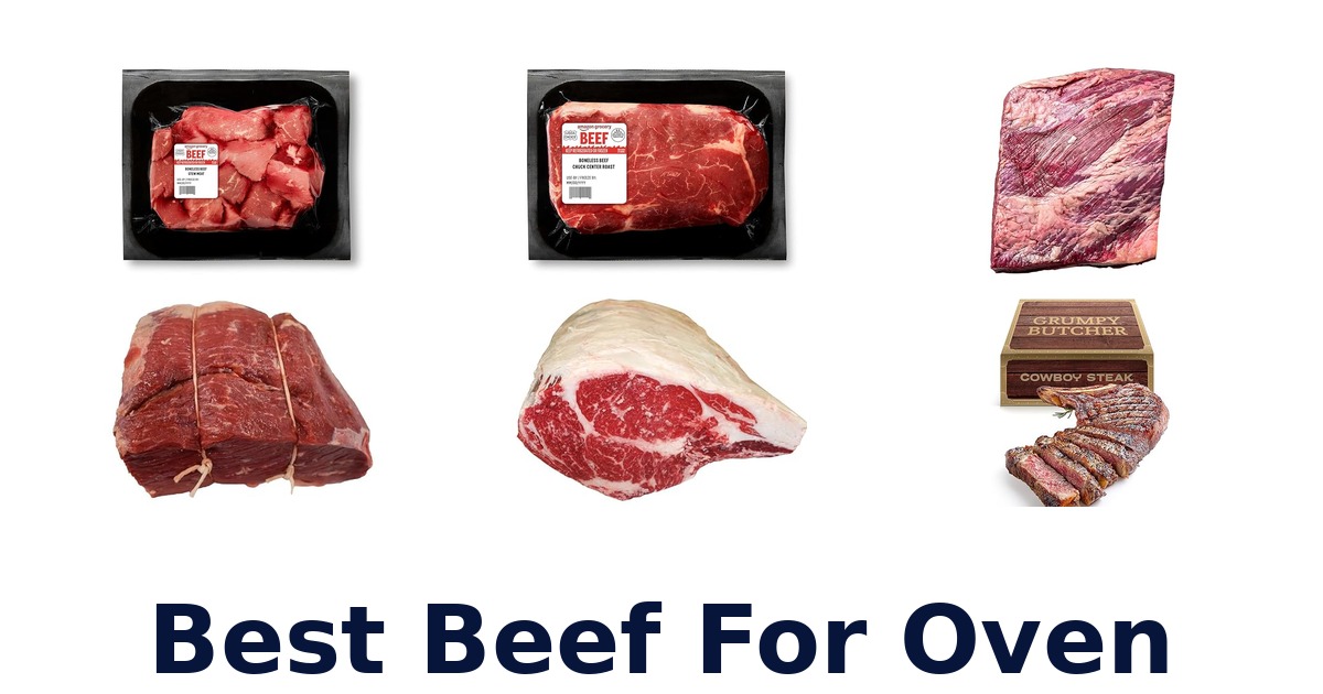 best beef for oven