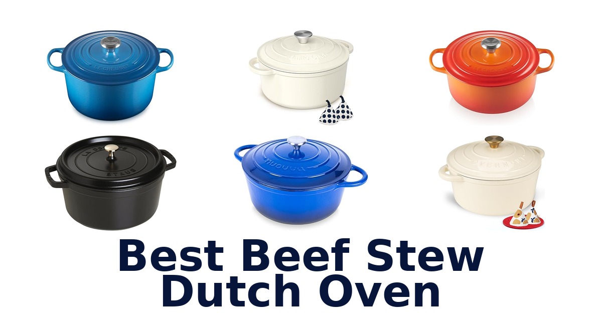 best beef stew dutch oven