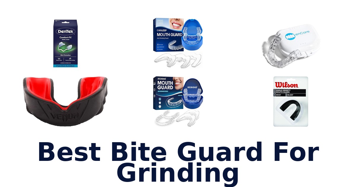 best bite guard for grinding