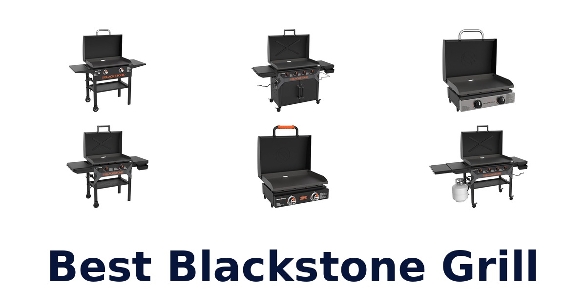 best blackstone grill