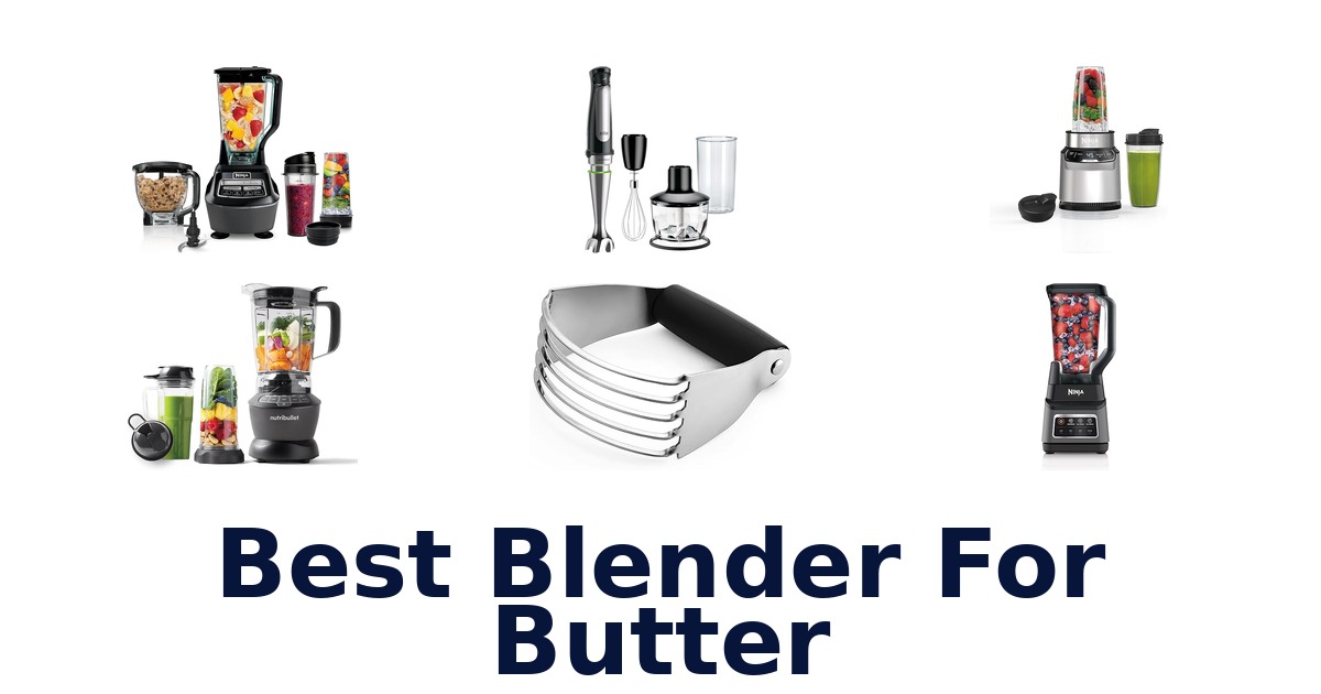 best blender for butter