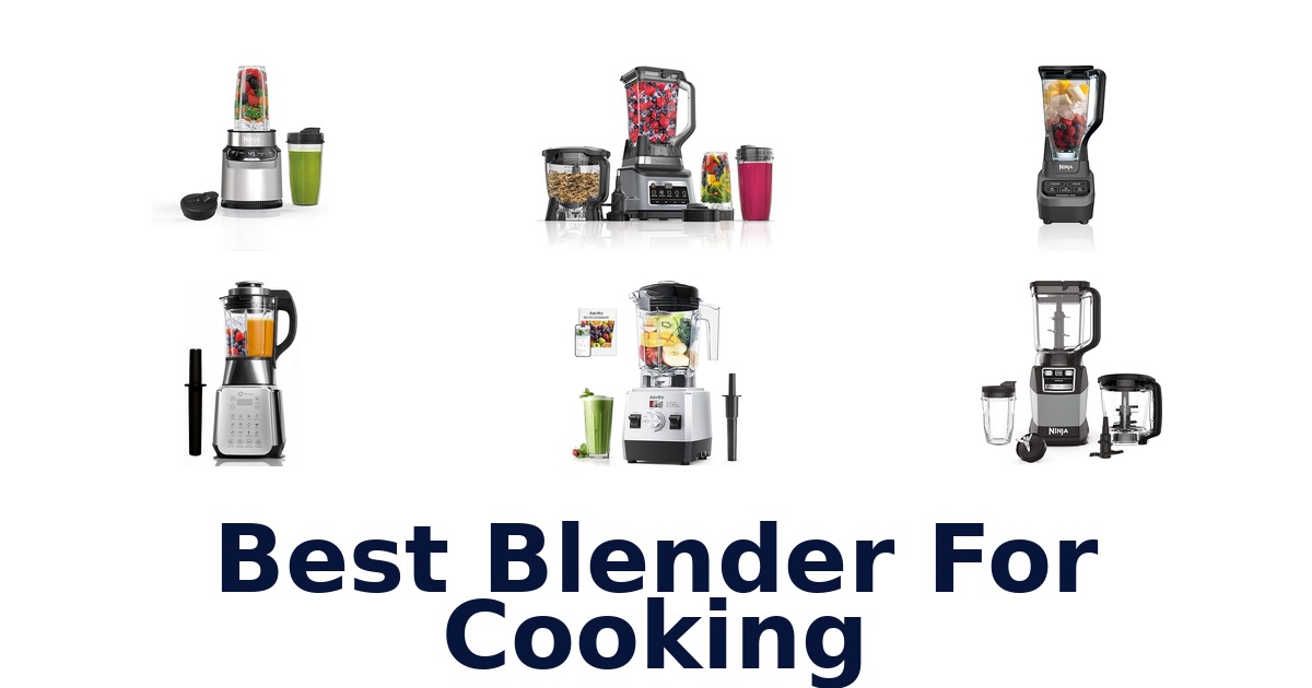 best blender for cooking
