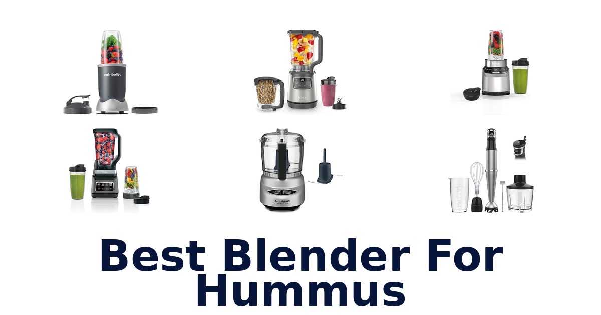 best blender for hummus