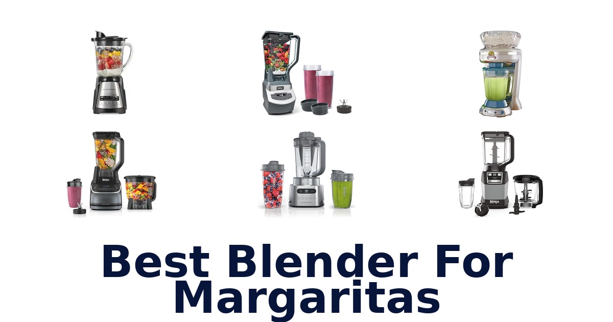best blender for margaritas