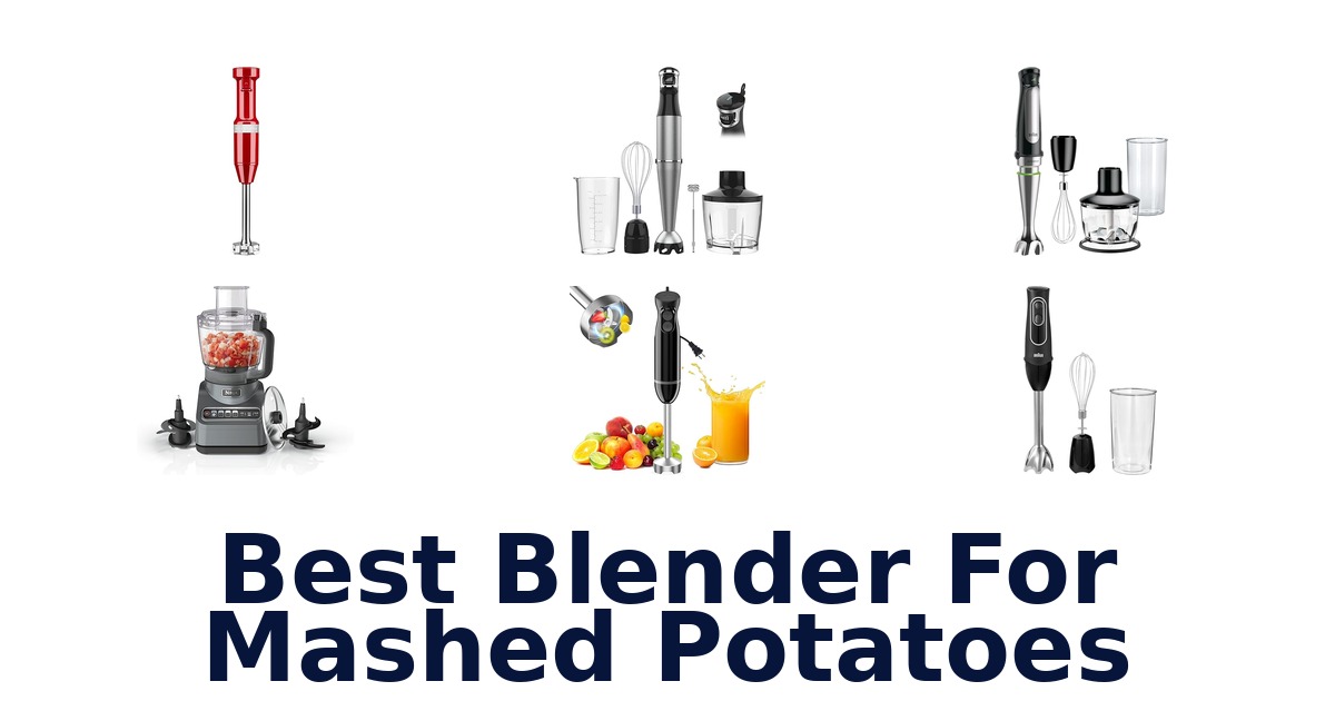 best blender for mashed potatoes