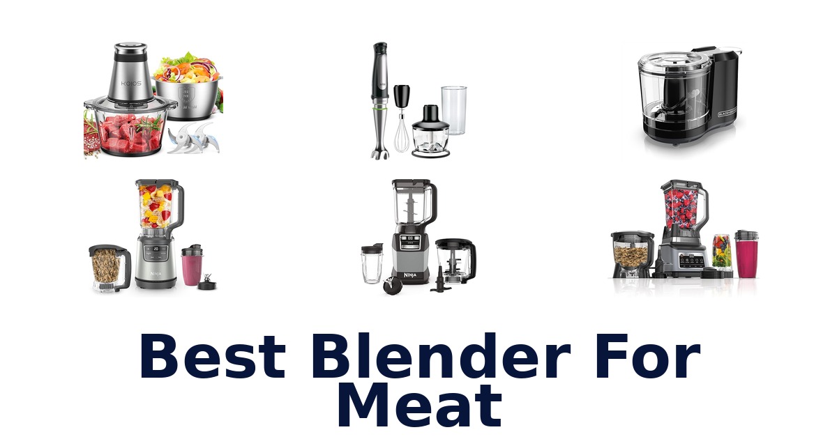 best blender for meat
