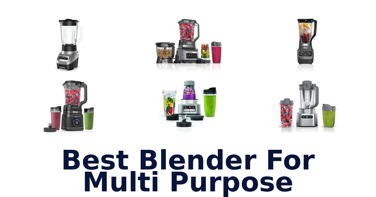 best blender for multi purpose
