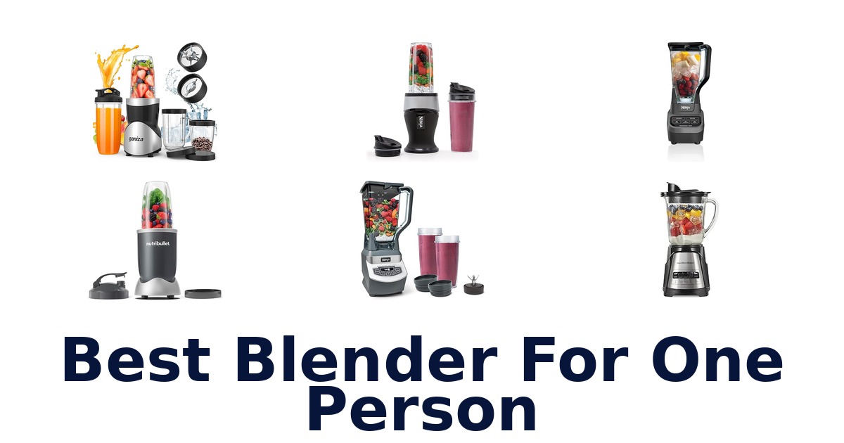 best blender for one person