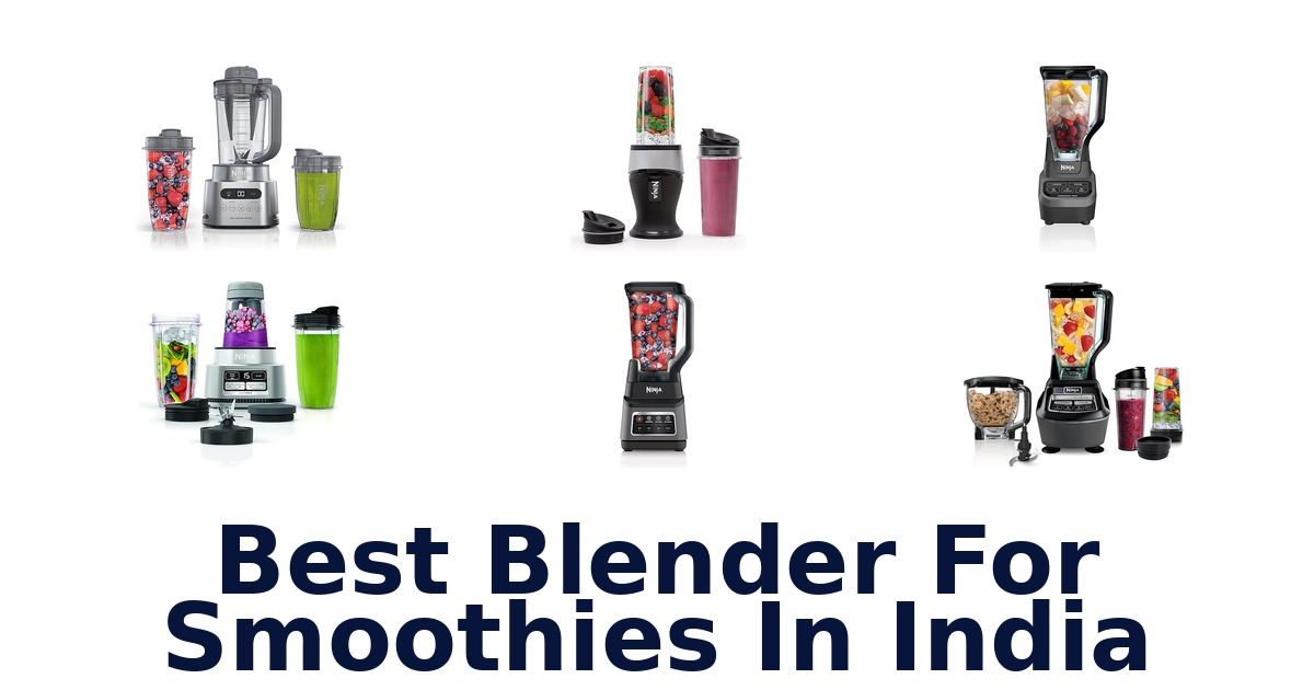 best blender for smoothies in india