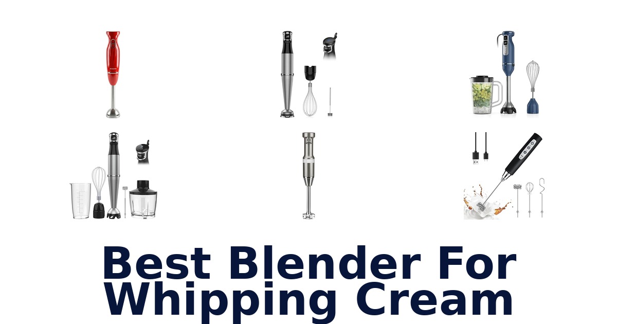 best blender for whipping cream