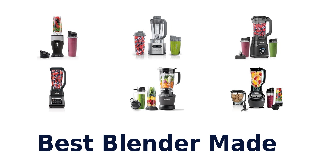 best blender made
