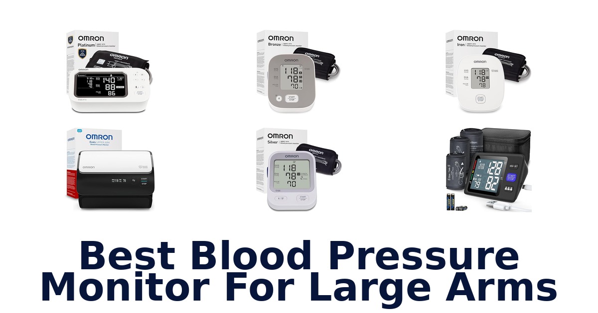 Best Blood Pressure Monitors for Large Arms